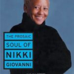 The Prosaic of Soul by Nikki Giovanni