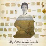 My Letter to the World - Emily Dickinson Documentary