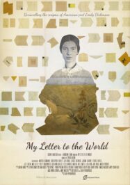 My Letter to the World - Emily Dickinson Documentary