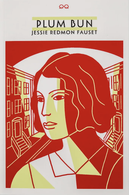 Plum Bun by Jessie Redmon Fauset - Quite Literally Books